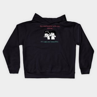 It's ugly but beautiful Kids Hoodie